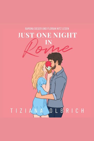 Just one night in Rome: Liebe kennt keine Distanz - cover