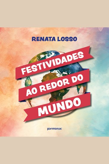 Festividades ao redor do mundo - cover