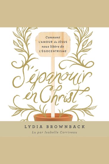 S’épanouir en Christ - Comment l’amour de Jésus nous libère de l’égocentrisme - cover