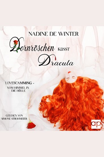 Dornröschen küsst Dracula - LOVESCAMMING – VOM HIMMEL IN DIE HÖLLE - cover