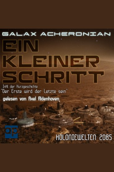 Ein kleiner Schritt - Koloniewelten 01 - cover