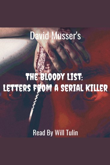 The Bloody List - Letters from a Serial Killer - cover