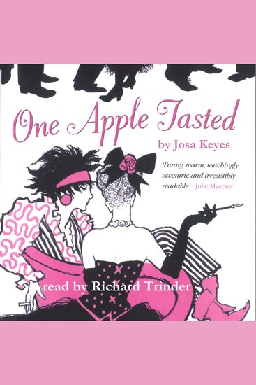 One Apple Tasted - A tale of true love lost and found - cover
