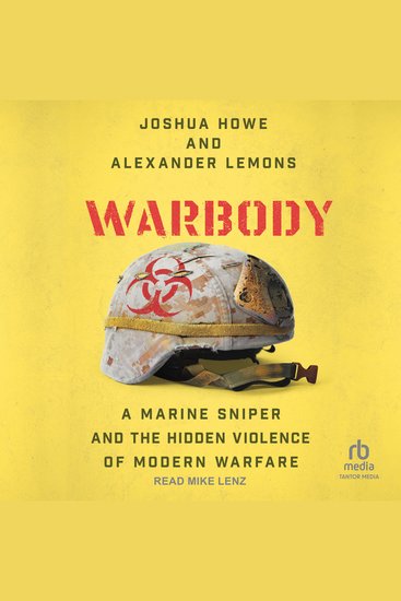Warbody - A Marine Sniper and the Hidden Violence of Modern Warfare - cover