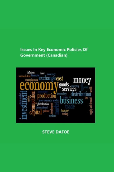 Issues In Key Economic Policies Of Government (Canadian) - cover