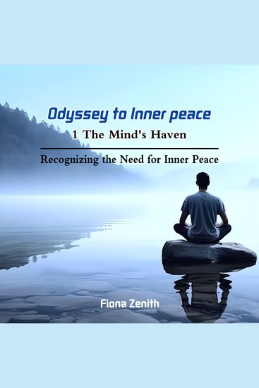 The Mind's Haven - Recognizing the Need for Inner Peace - cover