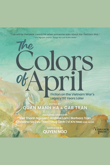 The Colors of April - Fiction on the Vietnam War’s Legacy 50 Years Later - cover