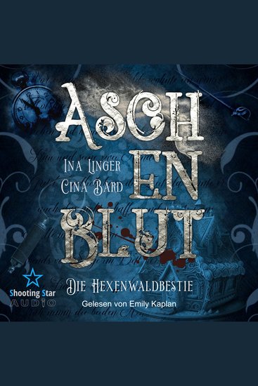 Aschenblut: Die Hexenwaldbestie - Viktorianische Mystery-Krimireihe Band 1 (ungekürzt) - cover