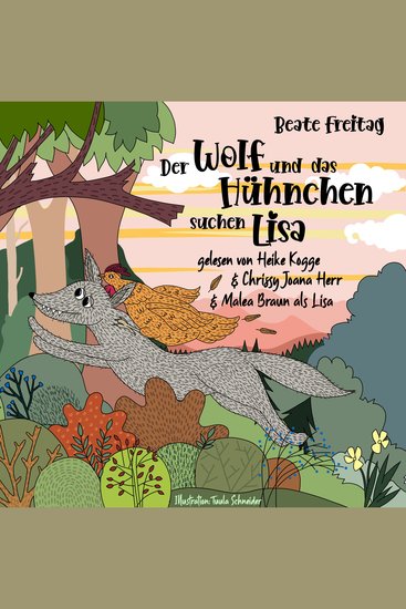 Der Wolf und das Hühnchen suchen Lisa - cover
