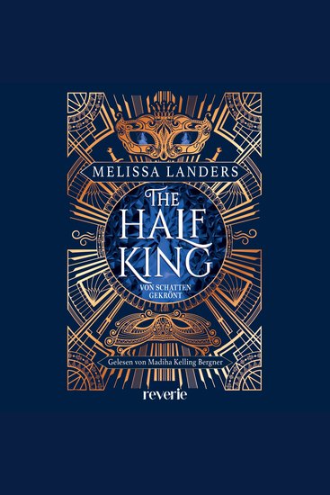 The Half King - Von Schatten gekrönt | Ein Romantasy-Highlight voller Plottwists und großer Emotionen - cover
