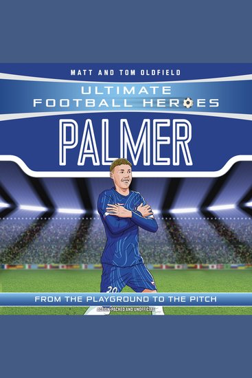 Ultimate Football Heroes: Palmer (Goal Machines) - Collect them all! - cover