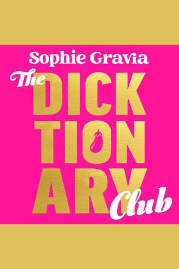 The Dicktionary Club - A new laugh-out-loud read from the author of A GLASGOW KISS - cover