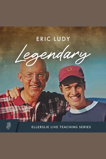 Legendary - The Practice of Remarkable Living in an Everyday World - cover