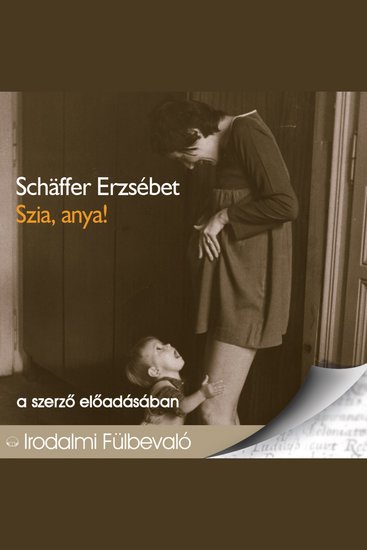 Szia anya! (teljes) - cover