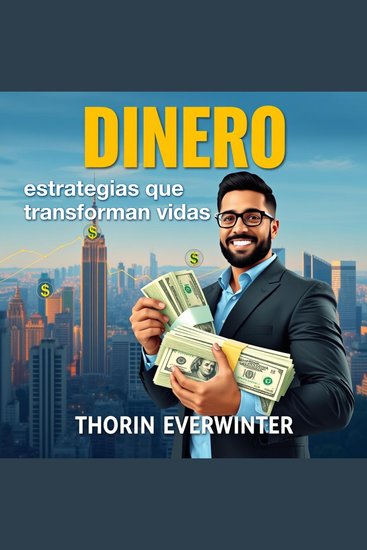 DINERO estrategias que transforman vidas - Potencia tu preparación financiera con DINERO: audio lecciones que transforman vidas y impulsan tu rendimiento - cover