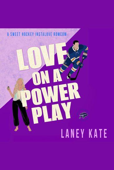 Love on a Power Play - A Sweet Hockey Instalove RomCom Short Read - cover