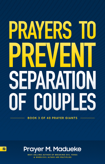 Prayers to Prevent Separation of Couples - Survive Marriage Separation What to Pray for and What to Do to Save Your Marriage - cover