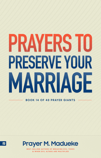 Prayers to Preserve your Marriage - Powerful Prayers for Couples Book to Protect Your Marriage and Grow Your Faith - cover