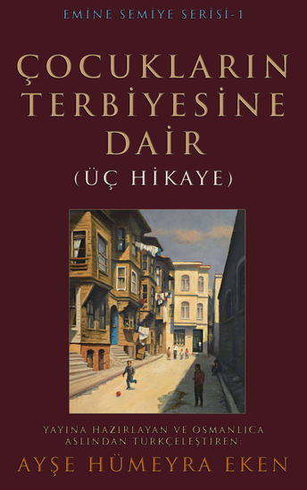Çocukların Terbiyesine Dair - (Üç Hikaye) - cover