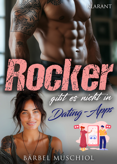 Rocker gibt es nicht in Dating-Apps Rockerroman - cover