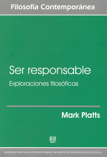 Ser responsable Exploraciones filosóficas - cover