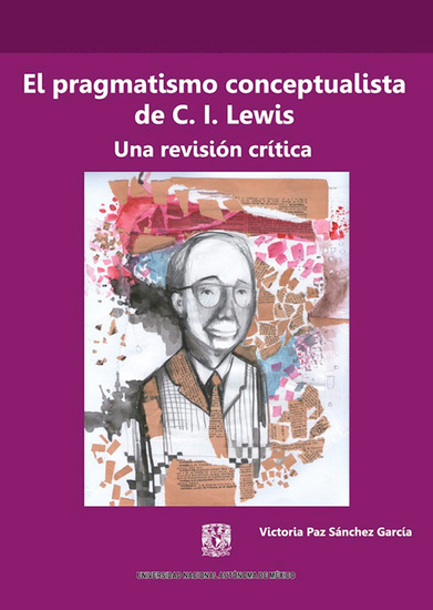 El pragmatismo conceptualista de C I Lewis Una revisión crítica - cover