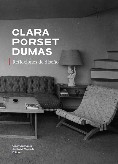 Clara Porset Dumas Reflexiones de diseño - cover
