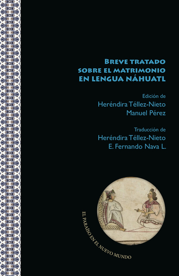 Breve tratado sobre el matrimonio en lengua náhuatl - cover