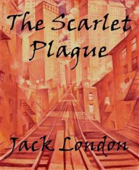 The Scarlet Plague - cover
