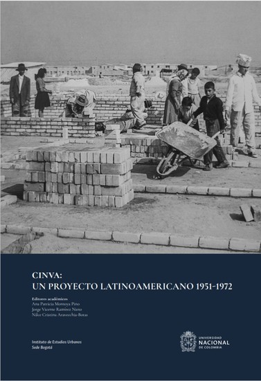 CINVA - Un proyecto latinoamericano 1951 – 1972 - cover