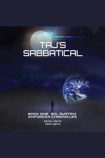 Taj's Sabbatical - Sol System Enforcer Chronicles Book One - cover