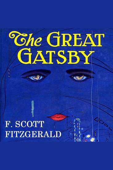 Great Gatsby The: Original 1925 Edition (An F Scott Fitzgerald Classic Novel - cover