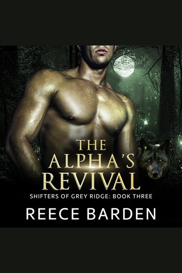 The Alpha's Revival - A Wolf Shifter Romance - cover