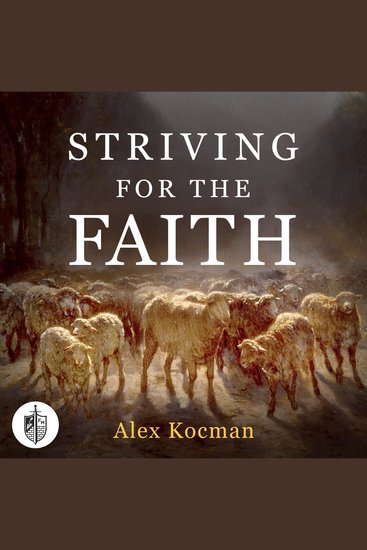Striving for the Faith - A Journey through Philippians for Life on Mission - cover