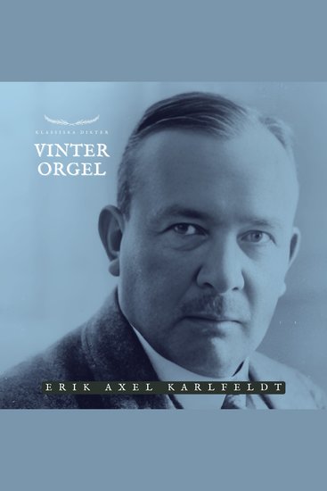 Vinterorgel - Klassiska Dikter - cover