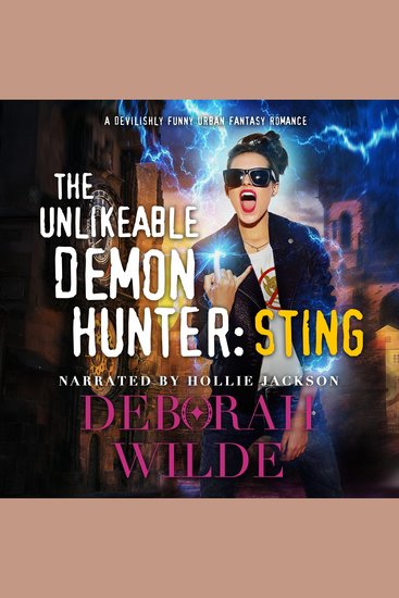 Unlikeable Demon Hunter The: Sting - A Devilishly Funny Urban Fantasy Romance - cover