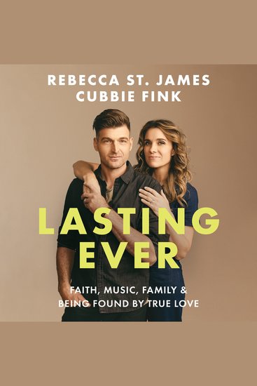 Lasting Ever - Faith Music Family and Being Found by True Love - cover