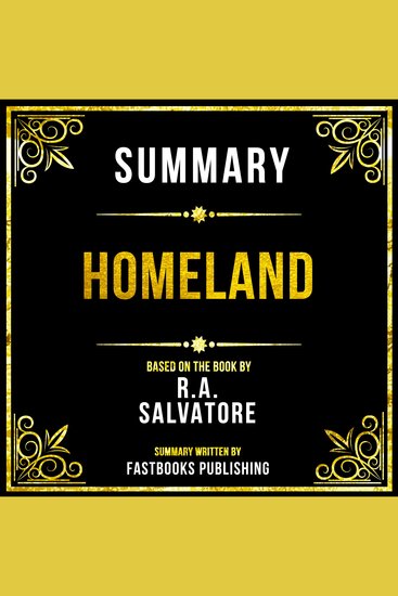 Summary - Homeland - Based On The Book By RA Salvatore - cover