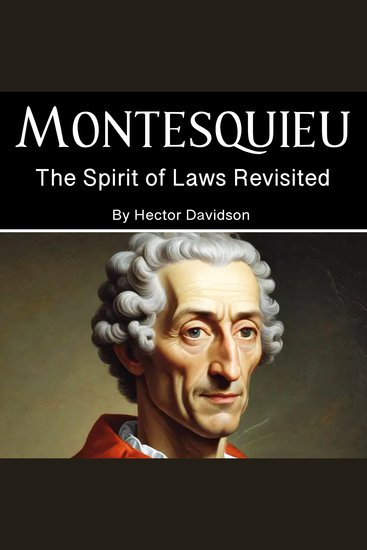 Montesquieu - The Spirit of Laws Revisited - cover