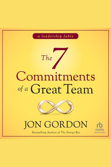 The 7 Commitments of a Great Team - A Leadership Fable - cover