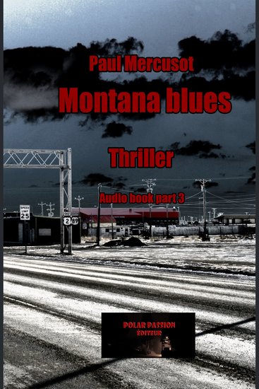 Montana blues (part3) - Montana - cover