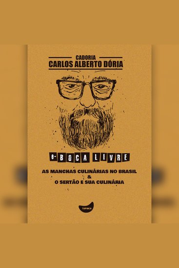 As manchas culinárias no Brasil & O sertão e sua culinária - cover