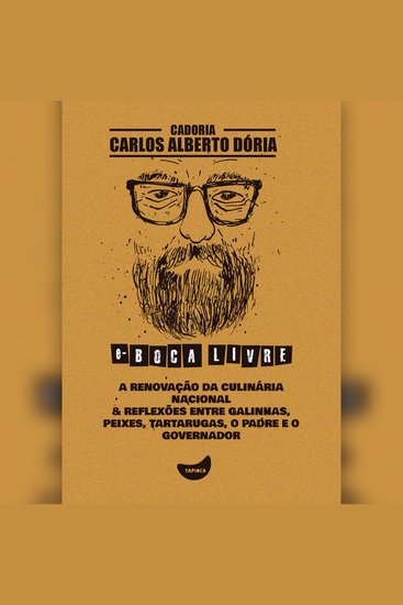 A renovação da culinária nacional & Reflexões entre galinhas peixes tartarugas o padre e o governador - cover