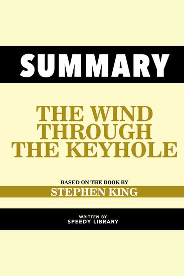Summary - The Wind Through The Keyhole - Based On The Book By Stephen King - cover