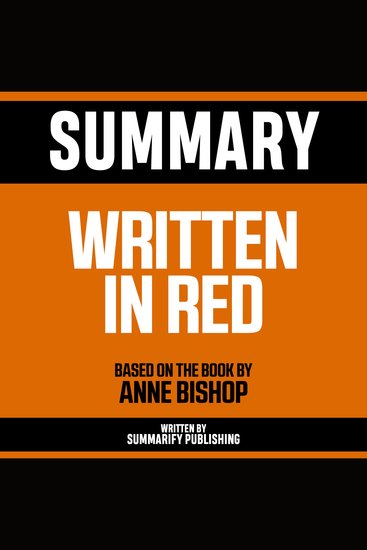 Summary - Written In Red - Based On The Book By Anne Bishop - cover