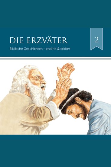 Die Erzväter - Biblische Geschichten - cover