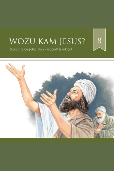 Wozu kam Jesus? - Biblische Geschichten - cover