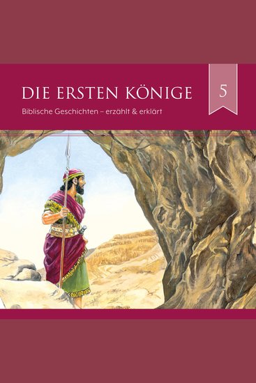 Die ersten Könige - Biblische Geschichten - cover