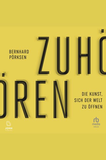 Zuhören - Die Kunst sich der Welt zu öffnen - cover