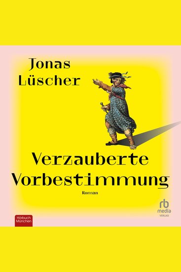 Verzauberte Vorbestimmung - Roman - cover